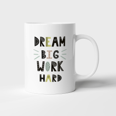 Caneca "Sonhe grande, trabalhe duro" Caneca "Sonhe grande, trabalhe duro"