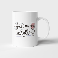 Caneca "Você pode fazer qualquer coisa" Caneca "Você pode fazer qualquer coisa"